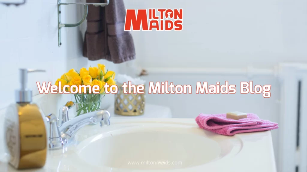 Welcome to the Milton Maids Blog